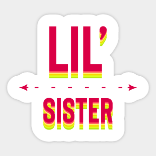 Lil’ Sister Sticker